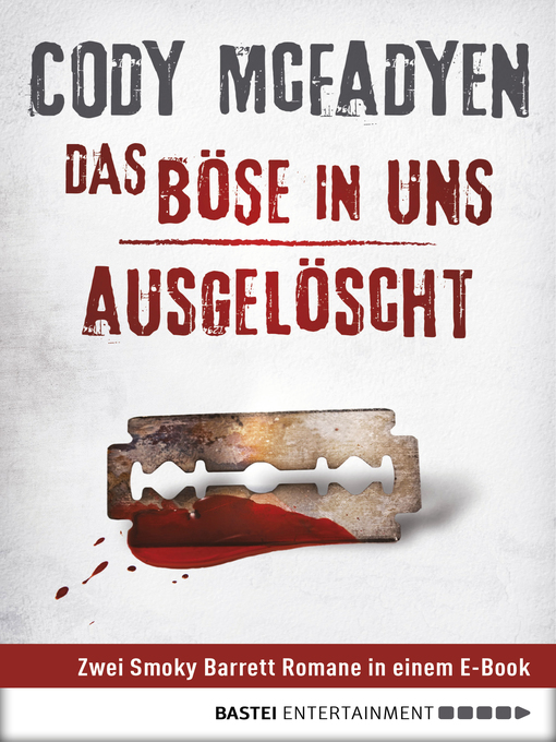 Title details for Das Böse in uns/Ausgelöscht by Cody McFadyen - Available
